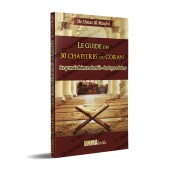Le guide des 30 chapitres du Coran